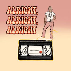 Alright-Alright-Alright